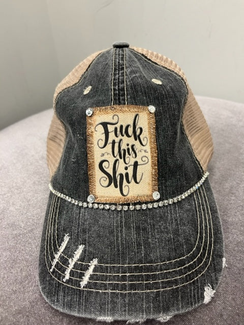 Jana's Bling Trucker Hat - "Fuck this Shit"