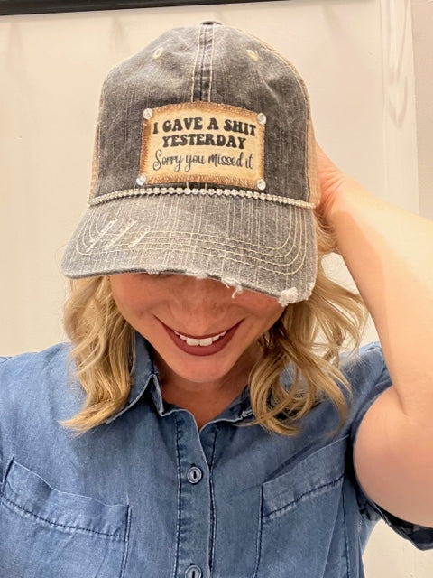 Jana's Bling Trucker Hat - "I gave a shit yesterday, Sorry you missed it"
